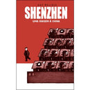 Shenzhen - Uma viagem à China