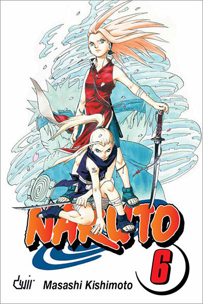 NARUTO UZUMAKI: DECISÃO DE SAKURA!! - VOL 06