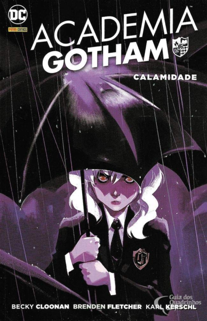 Academia Gotham Vol. 02 : Calamidade