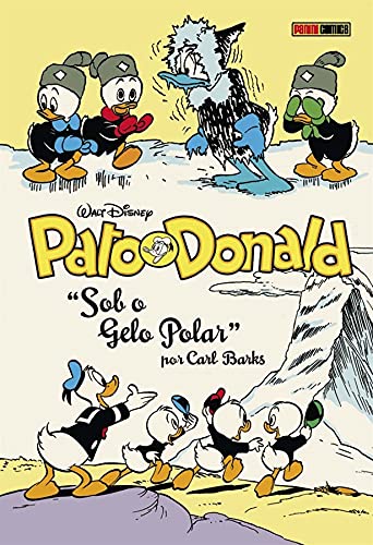 Disney : Coleção Carl Barks Vol. 09 : Pato Donald : Sob O Gelo Polar