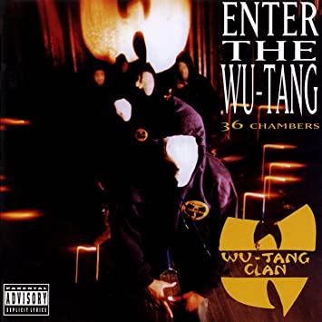 Wu Tang Clan - Enter The Wu Tang(36 chambers) -