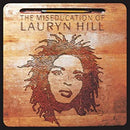 The Miseducation of Lauryn Hill - Lauryn Hill
